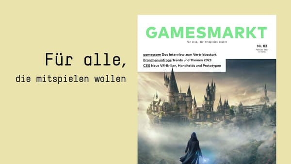 GamesMarkt 02/2023: Branchenumfrage, gamescom und CES-Neuheiten