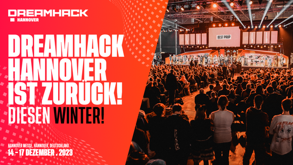 DreamHack Hannover findet Mitte Dezember statt