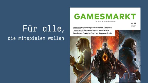 GamesMarkt 03/2024: Dr. Fabian Mehring, CCU-Top 50 und ByteRockers'