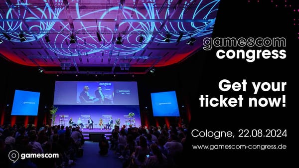 gamescom congress 2024: New Location, More Networking and a Wider Range of Topics