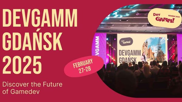 Third DevGAMM Conference in Gdansk; Digital Vikings Awards Submission, Also for German Studios