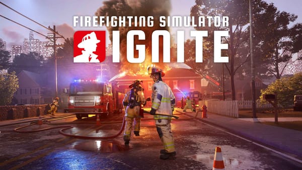 astragon Sets Release Date for Firefighting Simulator: Ignite in Early September