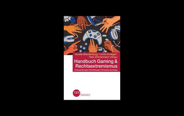 bpb Launches Handbook Gaming & Rightwing-Extremism