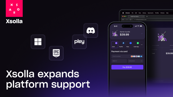 Xsolla Expands Platform Support for Cross-Platform Direct-to-Consumer Commerce