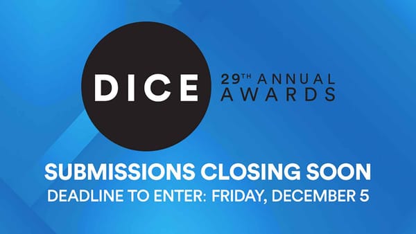Submissions for the 29th DICE Awards Open Until Early December